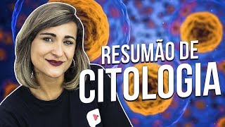 RESUMO DE BIOLOGIA CITOLOGIA  Profª Zazá [upl. by Nallij]