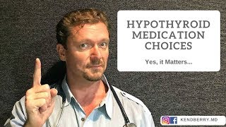 Hypothyroid Medication Choices [upl. by Lerat]