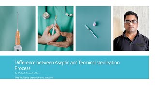 Difference Between Aseptic And Terminal Sterilization Process [upl. by Musette]