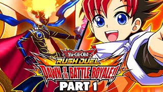 YuGiOh Rush Duel Dawn of the Battle Royale Part 1 NEW WAY TO PLAY Gameplay Walkthrough [upl. by Nuhsal]