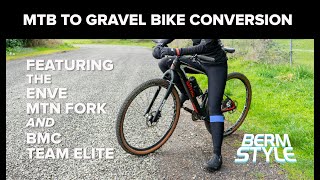 MTB to Gravel Bike Conversion featuring the Enve Carbon Mountain Fork and BMC Teamelite [upl. by Marleen]