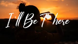 Ill Be There  Gabriela Bee Lyrics Video [upl. by Ema367]