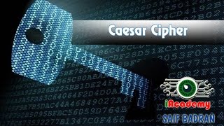 Caesar Cipher Encryption  Decryption  شرح بالعربي [upl. by Laehcym]