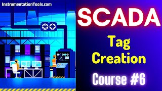 SCADA Tutorial 6  Tag Creation in SCADA Software  SCADA Programming [upl. by Ardelis]