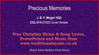 Precious Memories  Hymn Lyrics amp Music [upl. by Naugan]