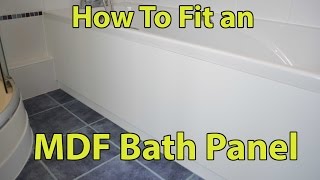 How to fit an MDF Bath Panel [upl. by Mani]