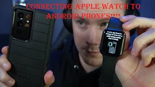 How to Connect an APPLE WATCH to an ANDROID phone Tutorial [upl. by Ladnyc177]