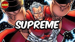 Who is Image Comics Supreme quotSupermanquot But more OP [upl. by Irwin]