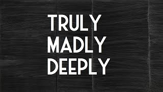 Yoke Lore  Truly Madly Deeply Lyrics [upl. by Severn80]