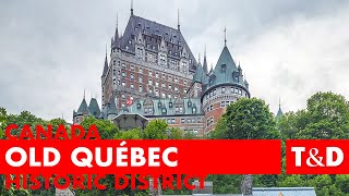 Historic District of Old Québec Tourist Guide 🇨🇦 Canada [upl. by Imugem]