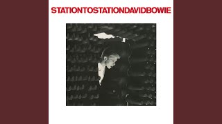 Station to Station 2016 Remaster [upl. by Norak381]