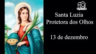 História da vida de Santa Luzia 283  304  Protetora dos olhos [upl. by Kendyl]