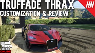 Truffade Thrax Customization amp Review  GTA Online [upl. by Lliw]