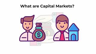 What are capital markets  Capital Markets Explained [upl. by Sachi]