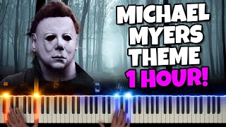 Michael Myers  Halloween Theme Piano amp Synth 1 HOUR [upl. by Anirbaz]