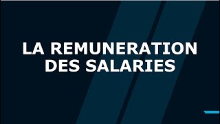 La rémunération des salariés [upl. by Malha]