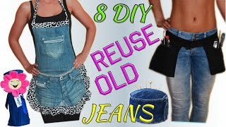 8 Creative DIY Ways HOW TO REUSE  RECYCLE OLD JEANS [upl. by Gellman176]