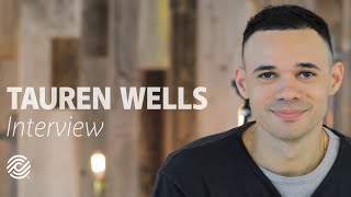 Tauren Wells – The Interview [upl. by Cayser]