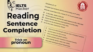 IELTS Reading Sentence Ending Tips  Pronoun is IMPORTANT [upl. by Devonna212]