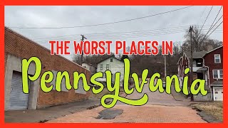 10 Places in Pennsylvania You Should NEVER Move To [upl. by Teressa292]