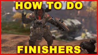 Apex Legends How to Do Finishers [upl. by Viola232]