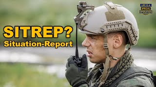 What is a SITREP Situation Report [upl. by Engedi]