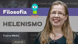 Helenismo​  Filosofia  Ensino Médio [upl. by Temirf]