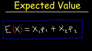 How To Calculate Expected Value [upl. by Pavlish]