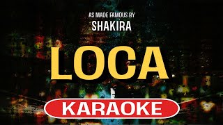 Loca Karaoke Version  Shakira [upl. by Li]