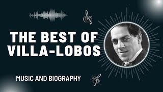 The Best of VillaLobos [upl. by Frasco194]