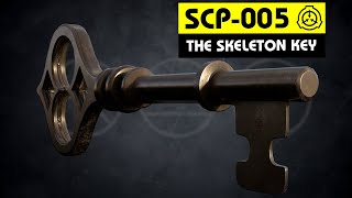 SCP005  The Skeleton Key SCP Orientation [upl. by Notfa]