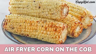 Air Fryer Corn on the Cob [upl. by Cecile754]