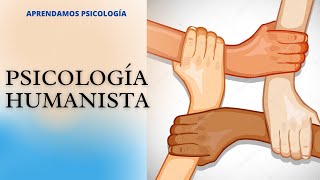 Psicología Humanista Resumen [upl. by Darrej]