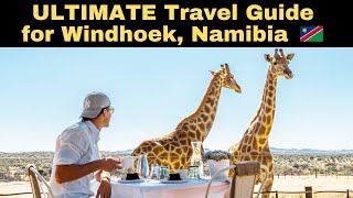 Ultimate Travel Guide for Windhoek Namibia [upl. by Shulem]