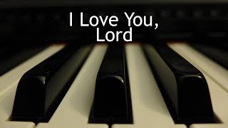 I Love You Lord  Yancy amp Little Praise Party Worship Song With Lyrics [upl. by Adnohr]