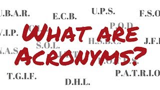 What are Acronyms  English Acronyms and Meanings [upl. by Eelyrag]