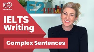 How to Write Complex IELTS Sentences [upl. by Alphard]