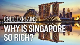 Why is Singapore so rich  CNBC Explains [upl. by Porche]