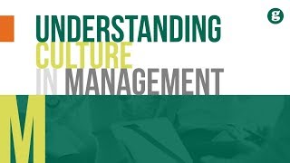 Understanding Culture in Management [upl. by Cobbie19]