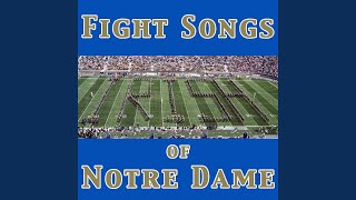 Notre Dame Victory March  Fight Song [upl. by Anialeh]