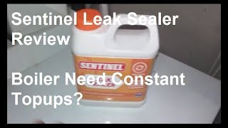 Sentinel Leak Sealer Review [upl. by Igig]