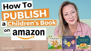 How To PUBLISH a Childrens Book on AMAZON in 10 MINUTES [upl. by Linzer]