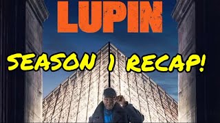 Lupin Season 1 Recap [upl. by Nerw]