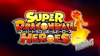 Dragon Ball Heroes Amv Opening 5Super Dragon Ball Heroes Full Theme Song [upl. by Anod219]