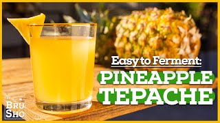 EASY Fermented Drink Pineapple TEPACHE 🍍 [upl. by Darken]