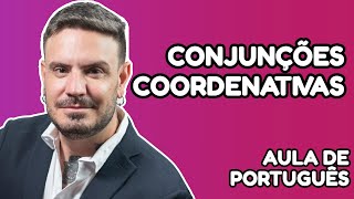 Conjunções Coordenativas  Pablo Jamilk pablojamilk [upl. by Elhsa]