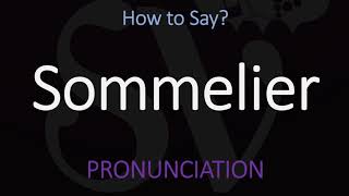 How to Pronounce Sommelier CORRECTLY [upl. by Basir934]