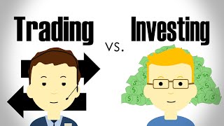 The Difference Between Trading and Investing [upl. by Anitra]