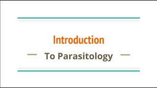 Introduction To Parasitology  Microbiology [upl. by Amethyst]