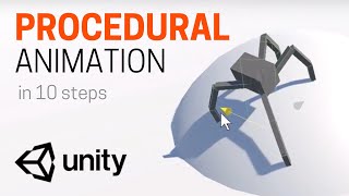 Unity procedural animation tutorial 10 steps [upl. by Kilian308]